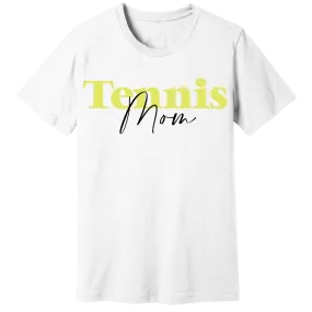 Tennis Mom